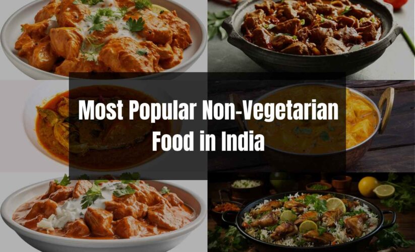 Most Popular Non-Vegetarian Food in India