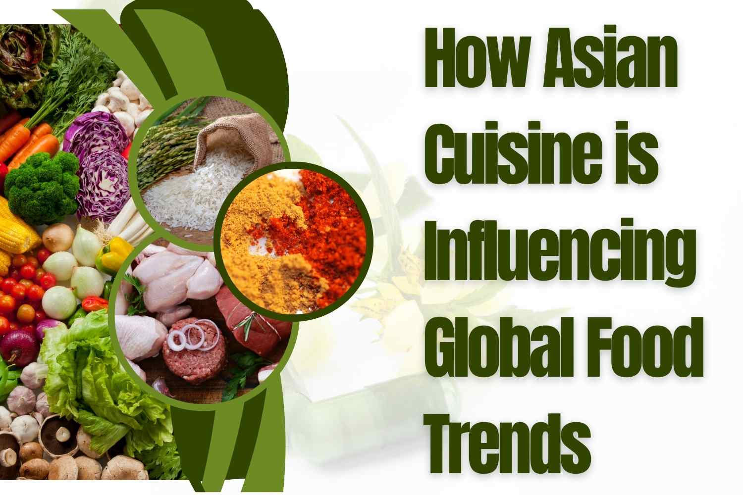 How Asian Cuisine is Influencing Global Food Trends
