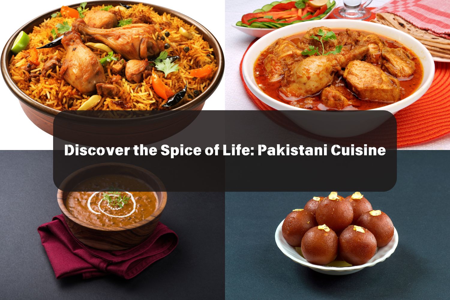 Pakistani Cuisine: Discover the Spice of Life